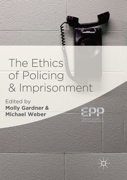 Produktbild: The Ethics of Policing and Imprisonment