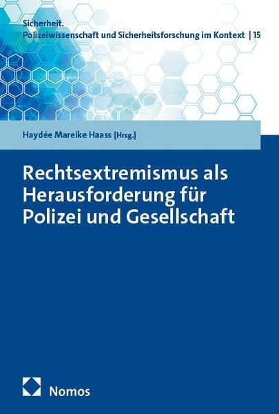 Produktbild: Rechtsextremismus als Herausforderung f&uuml;r Polizei und Gesellschaft