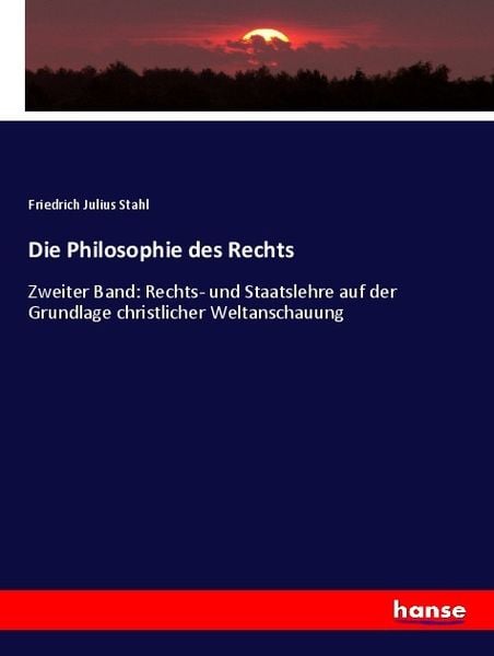 Die Philosophie des Rechts