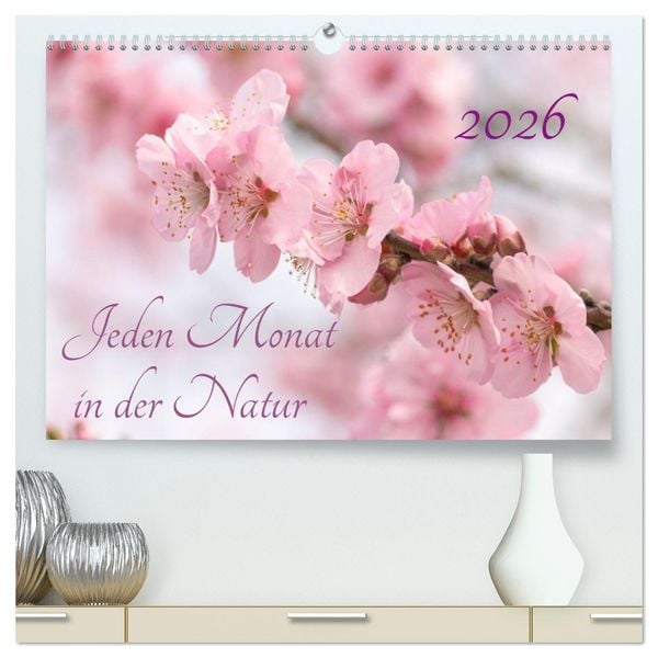 Produktbild: Jeden Monat in der Natur (hochwertiger Premium Wandkalender 2026 DIN A2 quer), Kunstdruck in Hochglanz