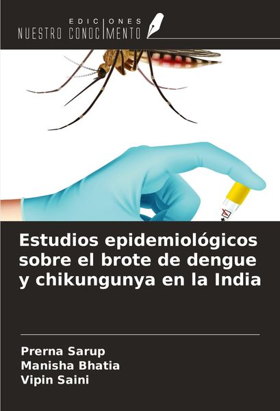Produktbild: Estudios epidemiol&oacute;gicos sobre el brote de dengue y chikungunya en la India