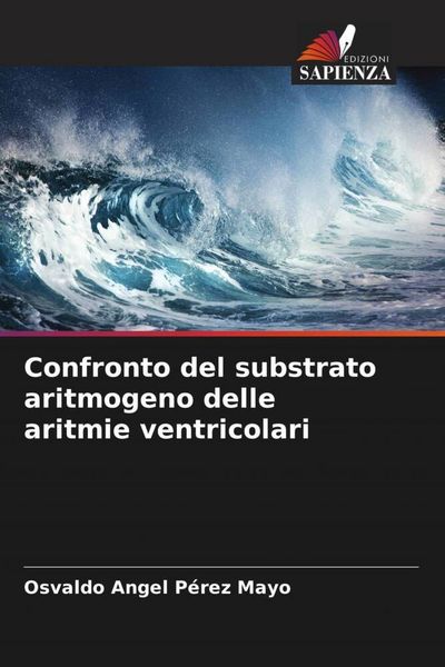 Produktbild: Confronto del substrato aritmogeno delle aritmie ventricolari