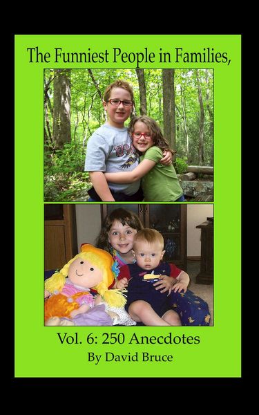 Produktbild: The Funniest People in Families, Volume 6: 250 Anecdotes