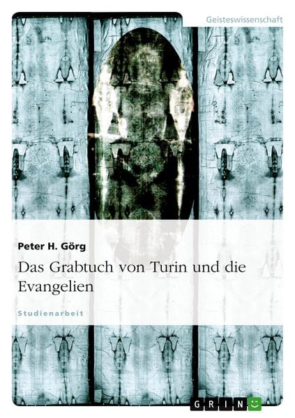 Produktbild: Das Grabtuch von Turin und die Evangelien