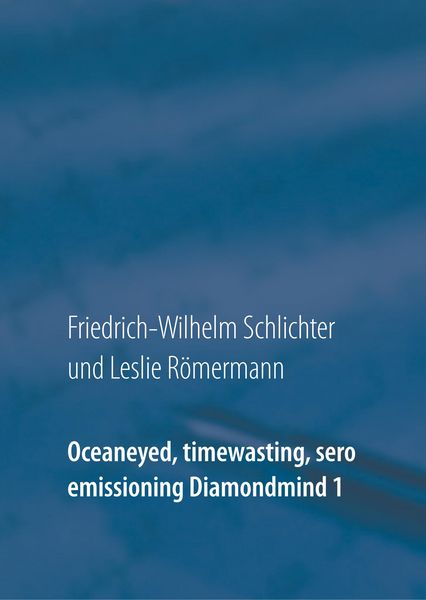 Produktbild: Oceaneyed, timewasting, sero emissioning Diamondmind 1