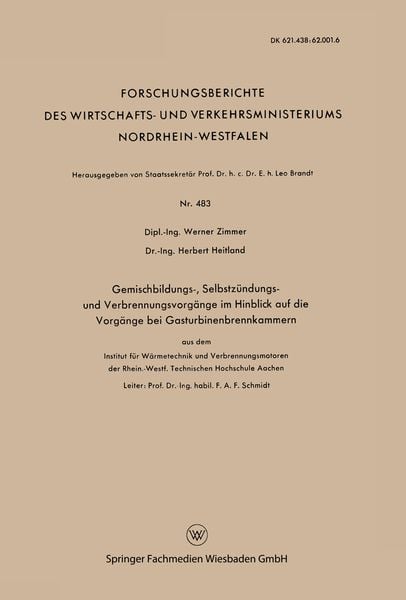 Produktbild: Gemischbildungs-, Selbstz&uuml;ndungs- und Verbrennungsvorg&auml;nge im Hinblick auf die Vorg&auml;nge bei Gasturbinenbrennkammern