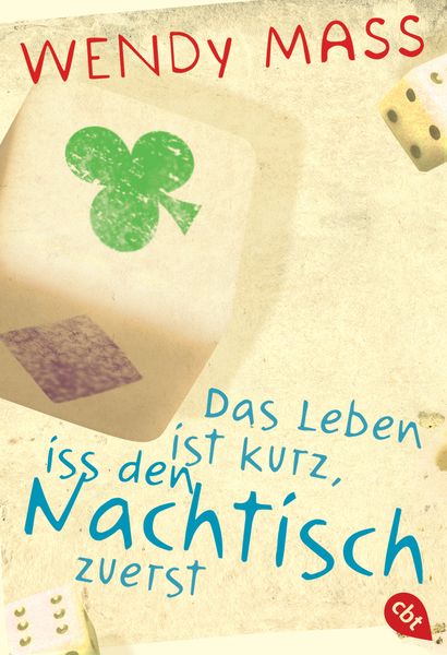 Produktbild: Das Leben ist kurz, iss den Nachtisch zuerst