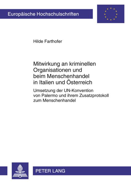 Produktbild: Mitwirkung an kriminellen Organisationen und beim Menschenhandel in Italien und Oesterreich
