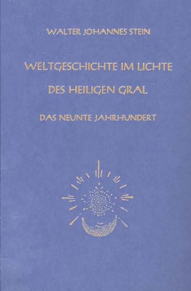 Produktbild: Weltgeschichte im Lichte des heiligen Gral