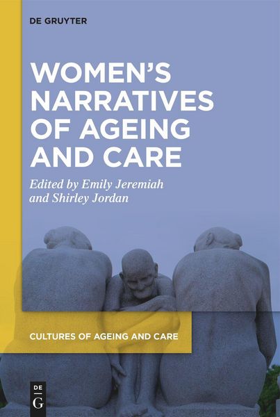 Produktbild: Women's Narratives of Ageing and Care