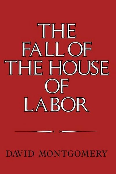 Produktbild: The Fall of the House of Labor