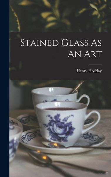 Produktbild: Stained Glass As An Art
