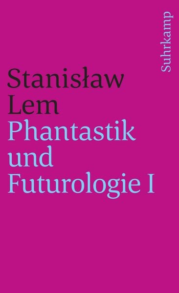 Produktbild: Phantastik und Futurologie. 1. Teil