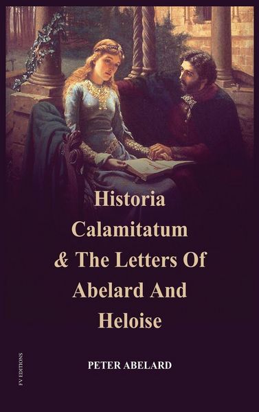Produktbild: Historia Calamitatum and the Letters of Abelard and Heloise