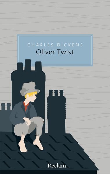 Produktbild: Oliver Twist oder Der Werdegang eines Jungen aus dem Armenhaus