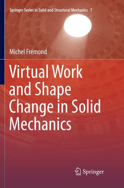 Produktbild: Virtual Work and Shape Change in Solid Mechanics