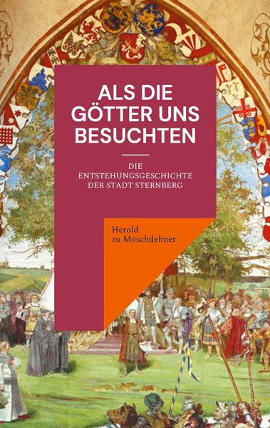 Als die Götter uns besuchten, Taschenbuch von Herold zu Moschdehner, BoD – Books on Demand, 9783769307504