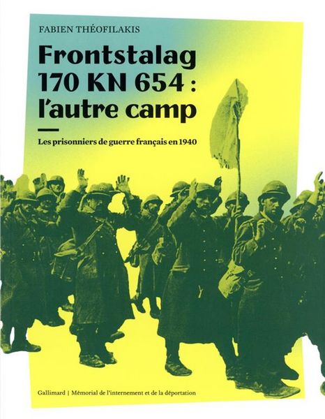 Produktbild: Frontstalag 170 KN 654, l'autre camp