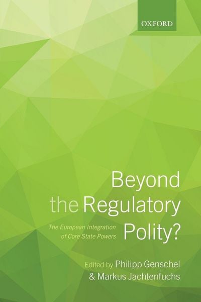 Produktbild: Beyond the Regulatory Polity?