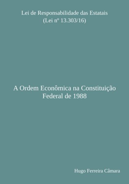 Produktbild: A Ordem Econ&ocirc;mica Na Constitui&ccedil;&atilde;o Federal De 1988