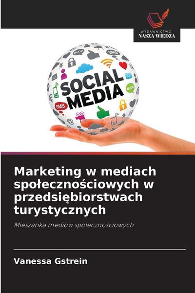 Produktbild: Marketing w mediach spo&iquest;eczno&iquest;ciowych w przedsi&iquest;biorstwach turystycznych