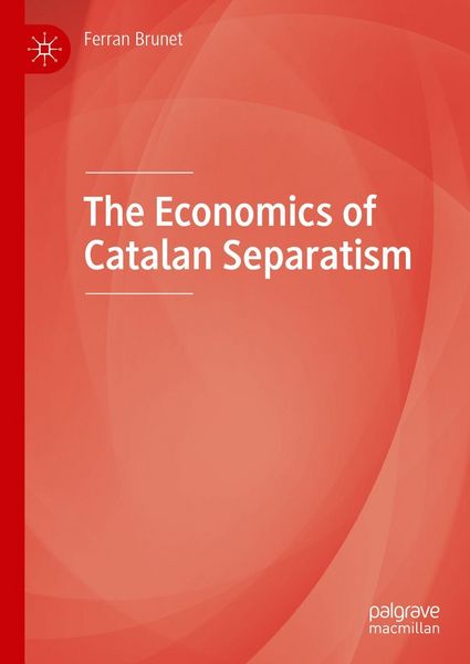 Produktbild: The Economics of Catalan Separatism