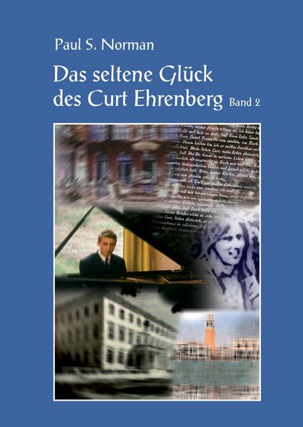 Produktbild: Das seltene Gl&uuml;ck des Curt Ehrenberg Band 2
