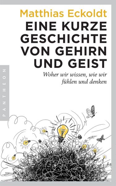 Produktbild: Eine kurze Geschichte von Gehirn und Geist