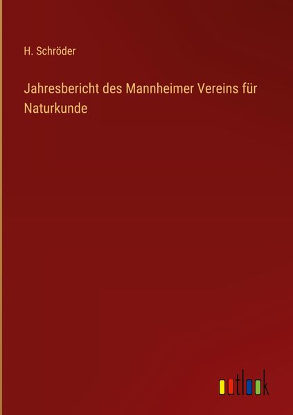 Produktbild: Jahresbericht des Mannheimer Vereins f&uuml;r Naturkunde