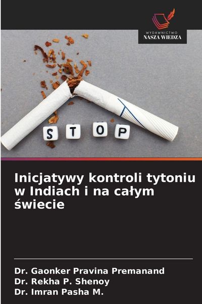 Produktbild: Inicjatywy kontroli tytoniu w Indiach i na ca&iquest;ym &iquest;wiecie