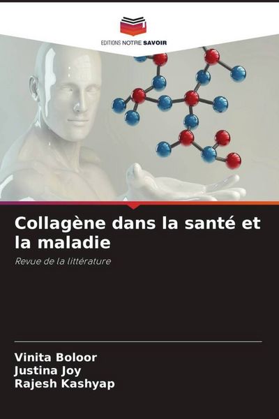 Produktbild: Collag&egrave;ne dans la sant&eacute; et la maladie