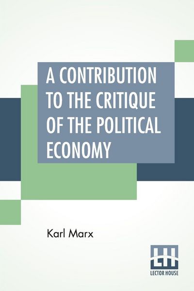 Produktbild: A Contribution To The Critique Of The Political Economy