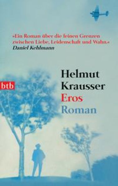 Eros, Taschenbuch von Helmut Krausser, btb