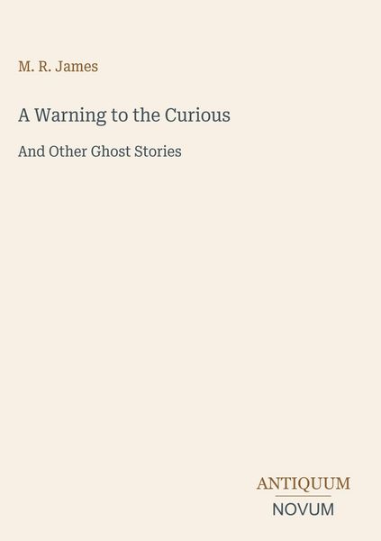Produktbild: A Warning to the Curious
