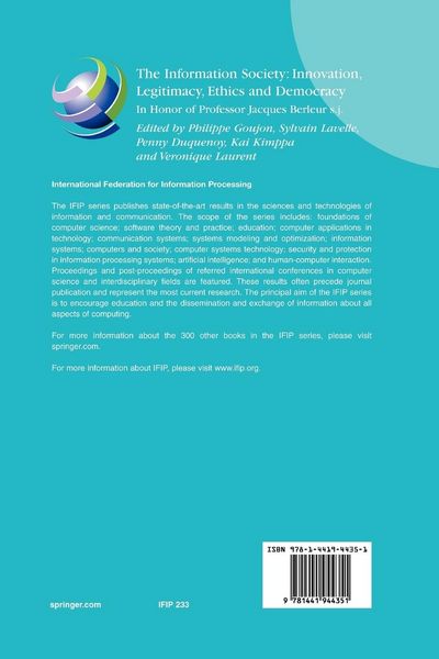 Produktbild: The Information Society: Innovation, Legitimacy, Ethics and Democracy In Honor of Professor Jacques Berleur s.j.