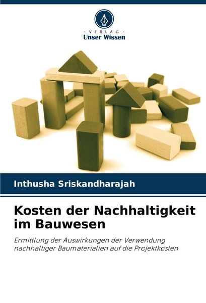 Produktbild: Kosten der Nachhaltigkeit im Bauwesen