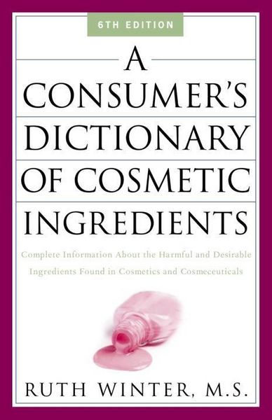 Produktbild: A Consumer's Dictionary of Cosmetic Ingredients