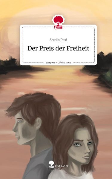 Produktbild: Der Preis der Freiheit. Life is a Story - story.one