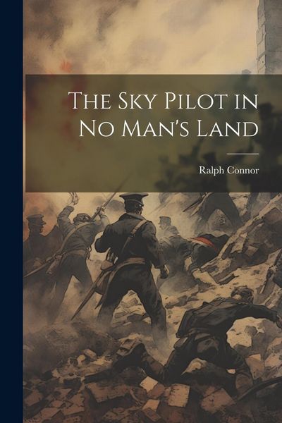 Produktbild: The sky Pilot in no Man's Land