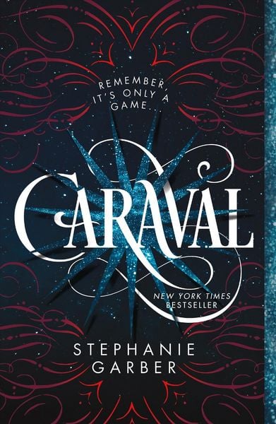 Caraval, Taschenbuch von Stephanie Garber, Macmillan USA, 978-1-250-09526-8