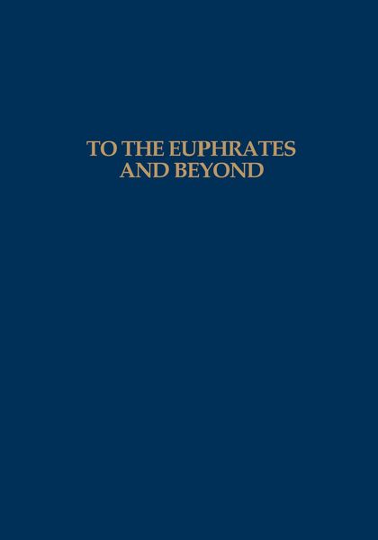 Produktbild: To the Euphrates and Beyond