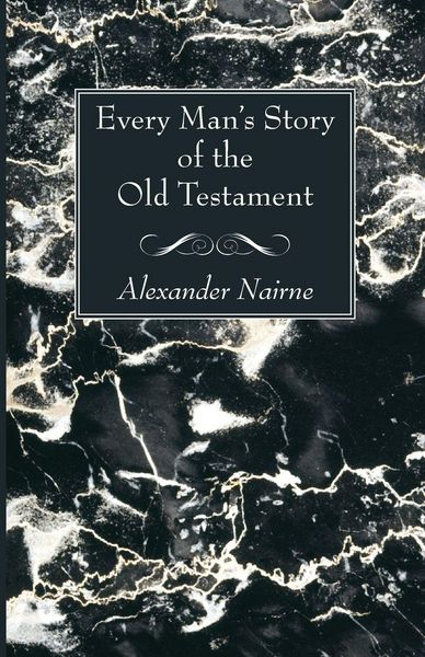 Produktbild: Every Man's Story of the Old Testament