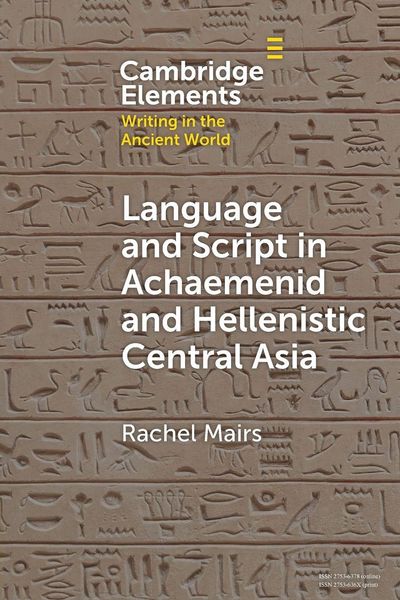 Produktbild: Language and Script in Achaemenid and Hellenistic Central Asia