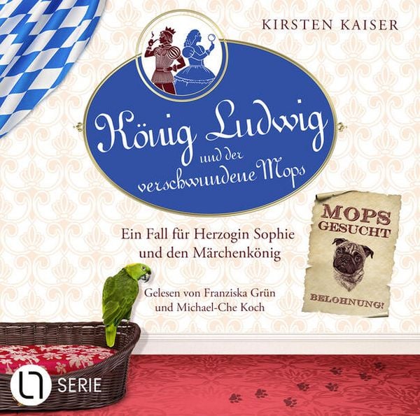 König Ludwig und der verschwundene Mops - Kirsten Kaiser, Download, 9783754001028