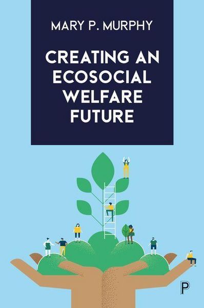 Produktbild: Creating an Ecosocial Welfare Future