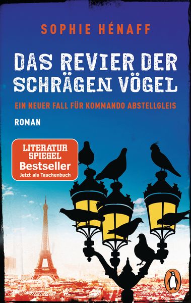 Das Revier der schrägen Vögel, Taschenbuch von Sophie Hénaff, Penguin, 9783328103547