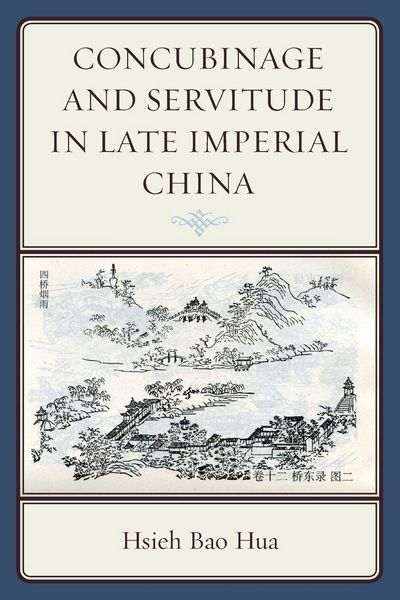 Produktbild: Concubinage and Servitude in Late Imperial China