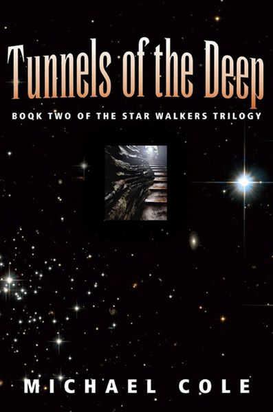 Produktbild: Tunnels of the Deep: Book 2 of the Star Walkers Trilogy