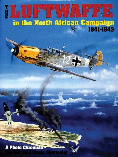 Produktbild: The Luftwaffe in the North African Campaign 1941-1943