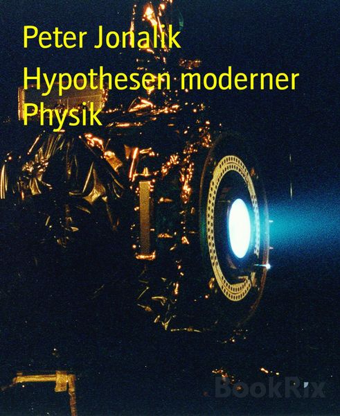 Produktbild: Hypothesen moderner Physik